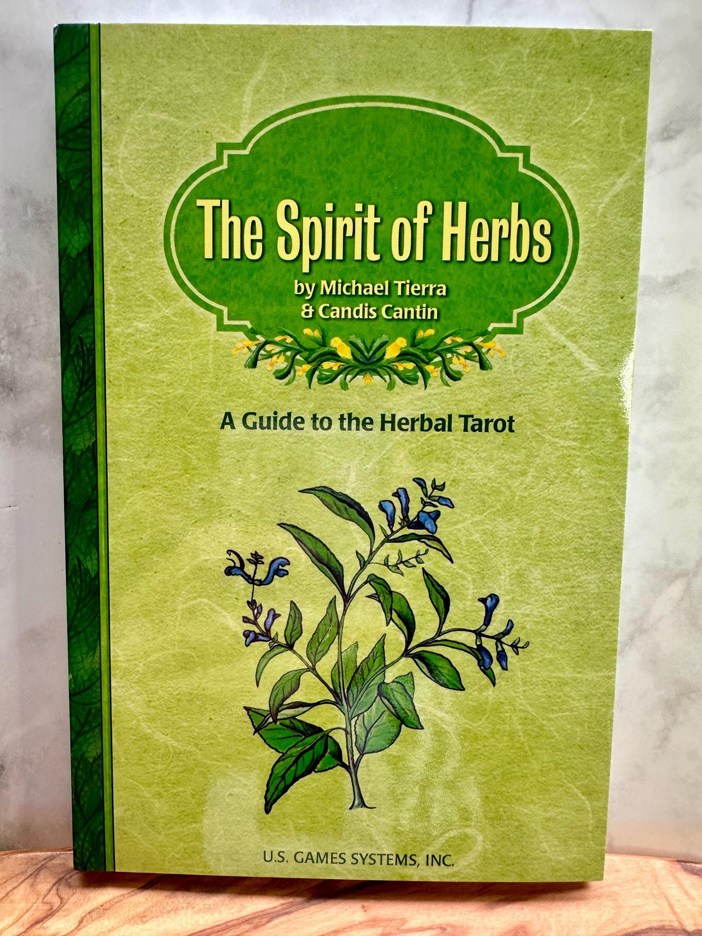 The Spirit of Herbs: A Guide to the Herbal Tarot