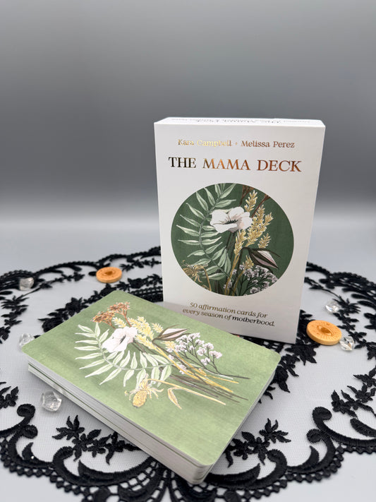 The Mama Deck: 50 Affirmation Cards for Every Season of Motherhood